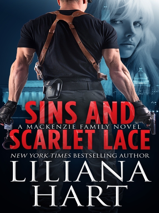 Title details for Sins And Scarlet Lace by Liliana Hart - Available